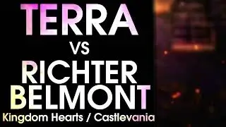 Death Battle Fan Made Trailer: Terra VS Richter Belmont (Kingdom Hearts VS Castlevania)