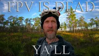 FPV IS DEAD