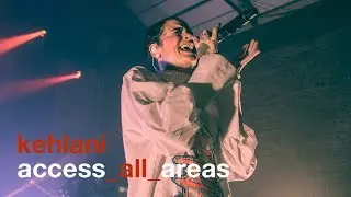 Kehlani - Access All Areas