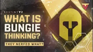 Bungie What The Heck Are You Thinking?? Destiny 2 Nerfs