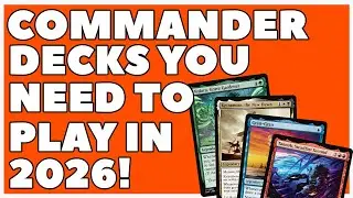 The 30 BEST Commander decks you NEED TO PLAY