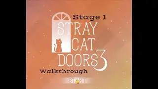 Stray Cat Doors 3 Walkthrough [STAGE 1]
