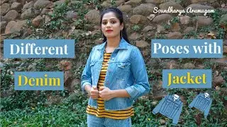 Different Poses with Denim Jacket | Different Poses for Photoshoot | Poses for Instagram | 