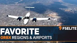 Best Orbx Products for Flight Simulator [FSX / P3D / X-PLANE 11]