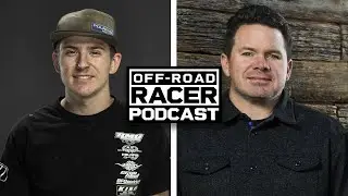 Off-Road Racer Podcast Episode 70: Brayden Baker
