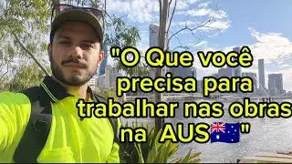 Como Trabalhar em Obras na Austrália: O Que Você Precisa Saber            #informação