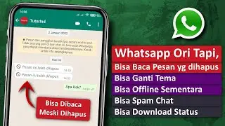 Cara Membuat Whatsapp Original Mempunyai Fitur Seperti Whatsapp Mod