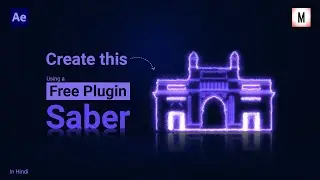 Using the Saber Plugin | Free Plugin | After Effects Tutorial In Hindi | Auto-trace Part - 2
