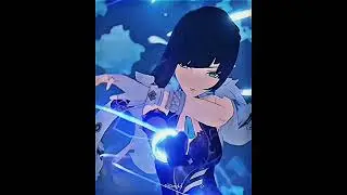 Yelan new trailer so pretty - yelan edit genshin impact