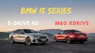 BMW i5 Series, eDrive 40 and M60 xDrive