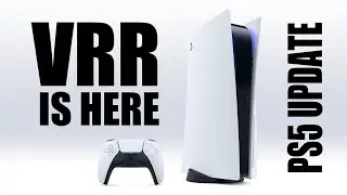 Variable Refresh Rate support for PS5 is Coming this week - PS5 VRR UPDATE