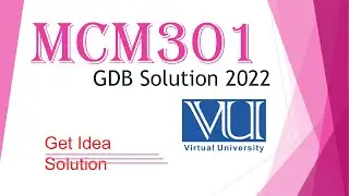 MCM101 GDB Solution / MCM101 GDB Solution 2022 /  