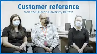 Customer reference from the Queen's University Belfast