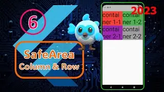 Flutter / Widget Collection / #6 / SafeArea & Column & Row / Beginner