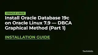 Install Oracle Database 19c on Oracle Linux 7.9 - PART 1 DBCA Option