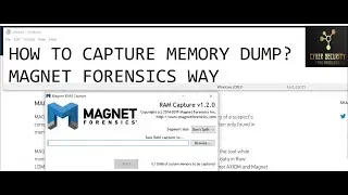 How to Capture Memory Dump? (Magnet Forensics way)