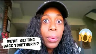 WE'RE GETTING BACK TOGETHER!