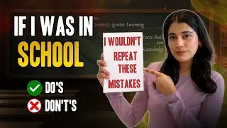 If I Had to Survive School Again, I’d Do these 5 THINGS