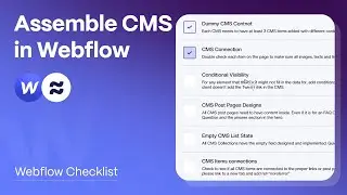 Assemble CMS | Webflow Checklist