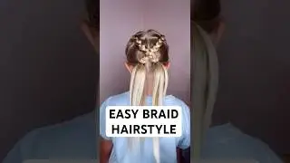 EASY BRAID HAIRSTYLE | Audrey and Victoria 