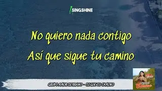 GRUPO AMOR SERRANO - SIGUE TU CAMINO (KARAOKE) 2025