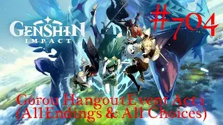 Genshin Impact Walkthrough Part 704 - Gorou Hangout Event Act 1 [All Endings & All Choices]