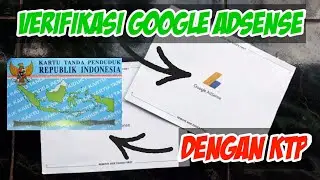 Verifikasi Akun Google AdSense Dengan Menggunakan KTP