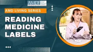 AMD Living: Reading Medicine Labels with Macular Degeneration