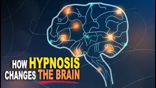 How Hypnosis Changes Your Brain