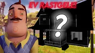 Hello Neighbor AMA Ev Tamamen RASTGELE!