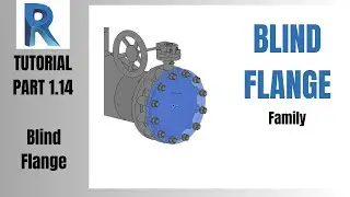 How to Create a Blind Flange Family in Autodesk Revit | Step-by-Step Tutorial