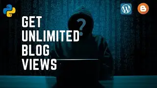 How to get Unlimited blog views🔥using Python 2021| website views|Unlimited blog views trick 2021