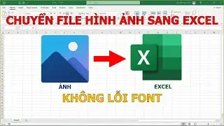 ABBYY FineReader 15 chuyển HÌNH ẢNH sang EXCEL không lỗi Font ❤ Việt Nam Channel ❤