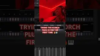 have ya'll tried scorch yet !? 🔥@sauceware  #producer#femaleproducer#808mafia#beats