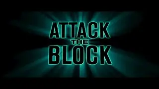 "Attack the Block" (2011) Trailer