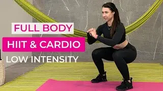 Full Body HIIT Workout & Low Impact Cardio Workout | Workout of the Day