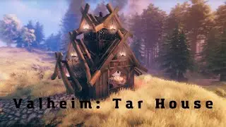 Valheim ► Tar house
