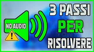 3 SEMPLICI TRUCCHETTI PER RISOLVERE I PROBLEMI DI AUDIO SU WINDOWS - TUTORIAL ITA
