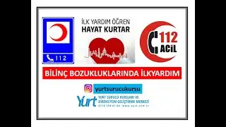 İLKYARDIM 7.KONU BİLİNÇ BOZUKLUKLARI,KOMA,HAVALE,SARA,KAN ŞEKERİ
