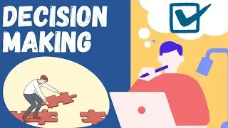 Presentation on Decision Making