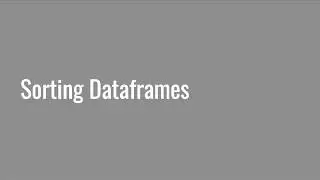 4.11 Sorting Dataframes