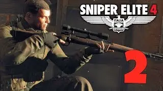 Sniper Elite 4 - Generali - Epizoda 2