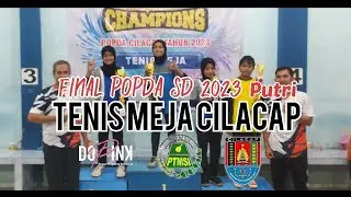 Pertandingan Pingpong Popda FINAL Putri 2023 - Final Epik yang Mengejutkan! siapkan tisu...