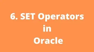 6. Set Operators in SQL
