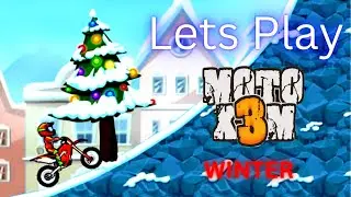 Lets Play MotoX3M Winterland
