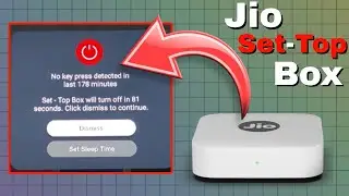 No Key Press Detected in Last Three Hours Jio Set Top Box