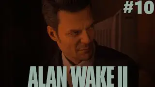 ALAN WAKE II - Return 4: No Chance [#10]