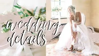 HOW TO HAVE YOUR DREAM WEDDING! ✨🌿WEDDING DAY DETAILS