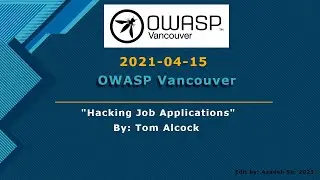 OWASP Vancouver - Hacking Job Applications