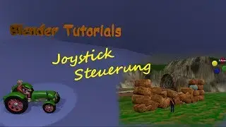 BGE # Steuerung mit dem Joystick Teil 2